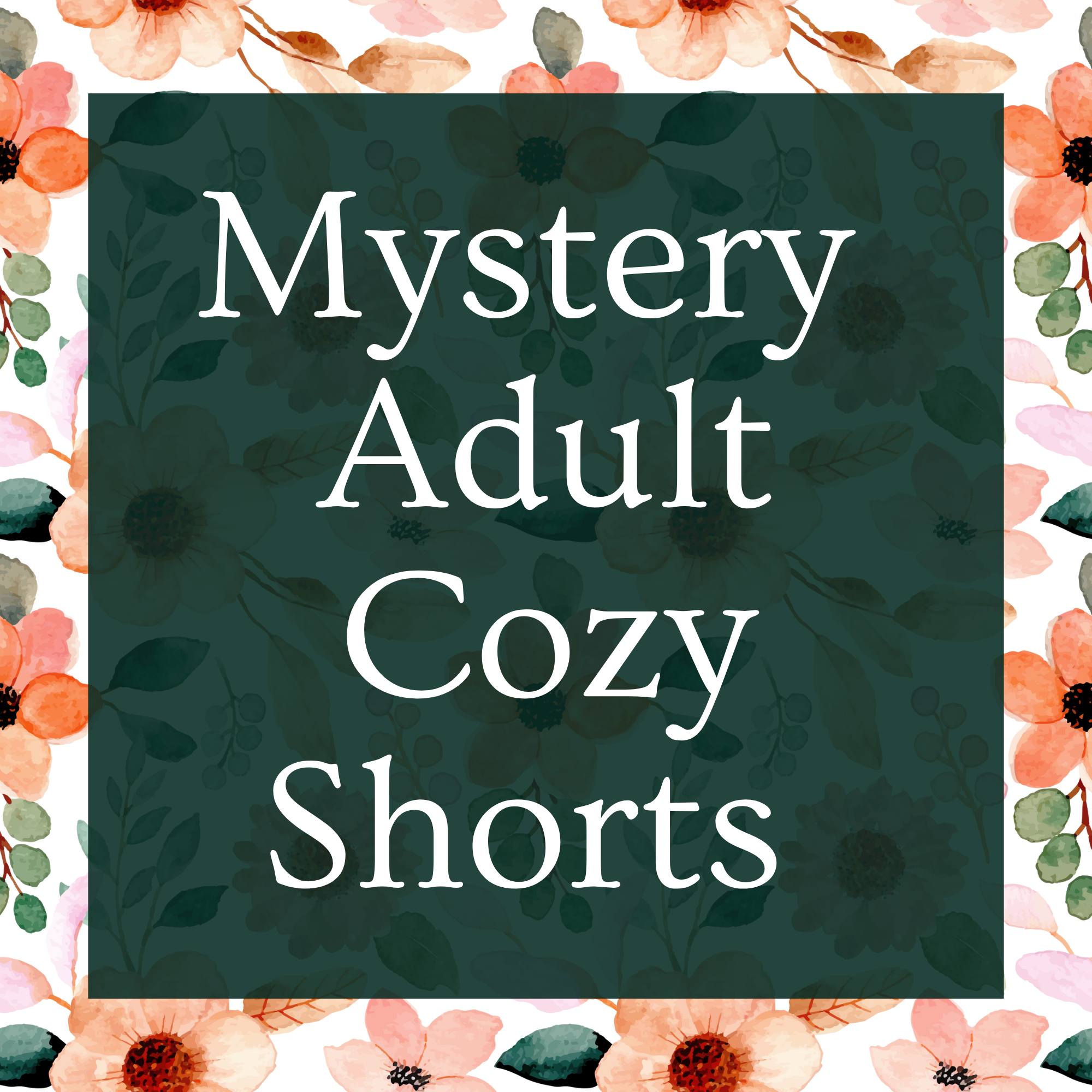 Mystery Adult Cozy Shorts